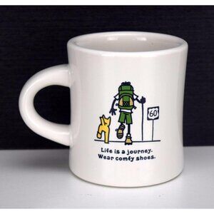 Life Is Good Coffee Mug  Life Is A Journey Wear Comfy Shoes White Cup Hiker Man